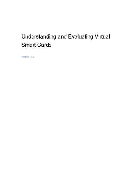 Understanding and Evaluating Virtual Smart Cards 